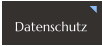 Datenschutz